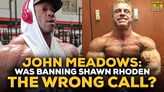 John Meadows Answers: Was Banning Shawn Rhoden The Wrong Call?