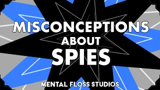 Misconceptions About Espionage