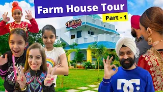 Farm House Tour | Part - 1 | Ramneek Singh 1313 | RS 1313 VLOGS