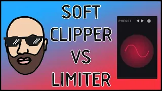 Soft clipper vs limiter | When to use each 🤔