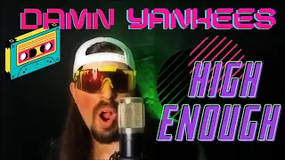 Damn Yankees - High Enough Cover -Eric Lawton