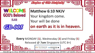 GB-005 = Matthew 6:10 On earth as in Heaven