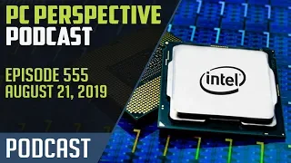 PC Perspective Podcast #555 - Comet Lake Confusion