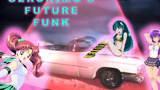 Geronimo's Future Funk ✨✨ - Future Funk Remix