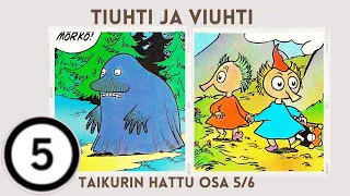 Tiuhti ja Viuhti - Taikurin hattu osa 5 - Muumi-sarjakuvat