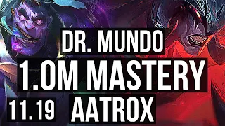 DR. MUNDO vs AATROX (TOP) | 3/1/5, 1.0M mastery, 300+ games | KR Grandmaster | v11.19