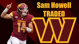 Was Commanders Sam Howell Trade a Smart Move?