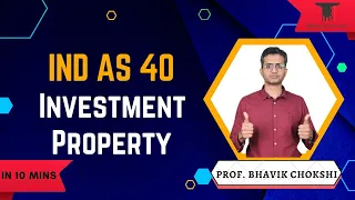 IND AS 40 (ENGLISH) INVESTMENT PROPERTY | FR SHIELD REVISION MAY / NOV 23