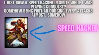 I ENCOUNTERED A SPEED HACKER IN CONQUEST?