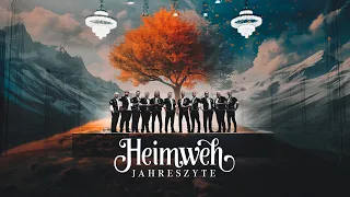 Heimweh - Jahreszyte (Offiziells Musigvideo)