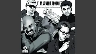 I'm Loving Tonight (Frankie Knuckles & Eric Kupper's Director's Cut Classic Mix)