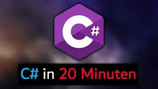 C# Grundlagen in 20 Minuten