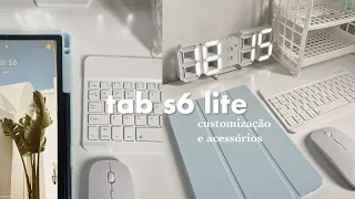 tab s6 lite | customização e acessórios 💌