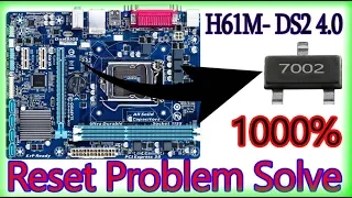 Gigabyte H61M DS2 Reset Problem Solve 1000% Working