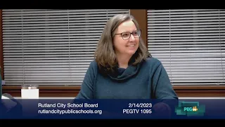 Rutland City School Board - February 14, 2023