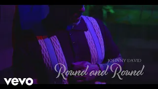 Johnny David - Round and Round