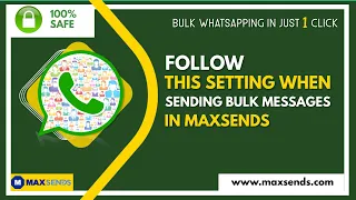 Follow this setting when sending bulk messages | MAXSENDS | Tutorial