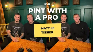 SOUTHAMPTON, ENGLAND AND THE SKY SPORTS DEPARTURE | MATT LE TISSIER | PINT WITH A PRO