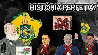 E SE A HISTÓRIA FOSSE PERFEITA PARA O BRASIL? (BRASIL DANDO CERTO?)