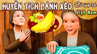 HUYỀN TÍCH BÁNH XÈO Trọn Bộ | Truyện Cổ Tích Việt Nam | Cổ Tích 3D Việt Nam 2023| THVL Hoạt Hình