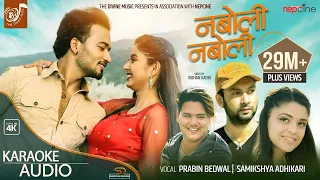 NABOLI NABOLI | Prabin Bedwal | Samikshya Adhikari | Sudhir Shrestha |Garima Sharma | Arjun Pokharel