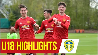 U18 Highlights | Leeds 2-4 Manchester United | The Academy