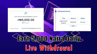 How I Earn 5000 Naira Daily [Live Withdrawal] Make Money Online Daily Without Doing Anything