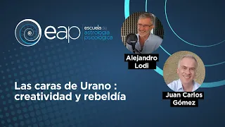 Las caras de Urano : creatividad y rebeldía con Alejandro Lodi