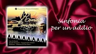 Casanova Venice Ensemble - Sinfonia Per Un Addio