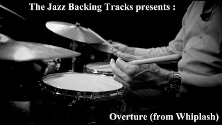 Overture (from Whiplash) - Backing track for drums