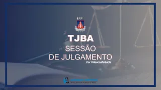 TJBA - Turma de Uniformização | Sessão de Julgamento por Videoconferência | 26 de Agosto de 2022