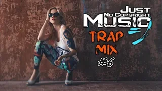 ＢＥＳＴ Trap Music Mix 2020 #6 [1 Hour] No Copyright Background Music