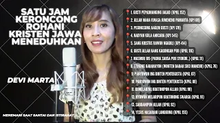 1 (SATU) JAM NGIDUNG ROHANI KRISTEN JAWA MENEMANI ISTIRAHAT DAN SAAT TEDUH - DEVI MARTA