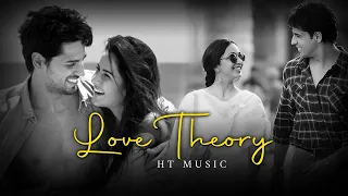 Love Theory Mashup | HT Music | Arijit Singh | Romantic Love Songs