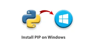 How to install Python PIP on Windows 10