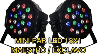 TUTORIAL MINI PAR LED 18X1 RGB - MODO MAESTRO EXCLAVO SIN DMX (PRINCIPIANTES)  3/3