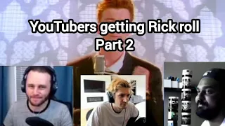 YouTubers getting Rick roll (part 2)