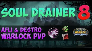 Sould Drainer 8 🟪 WoW Wotlk Affliction & Destruction Warlock PvP