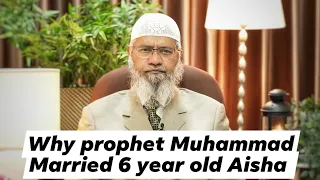 Why prophet muhammad married with 6 year old Aisha | Zakir naik