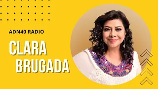 Clara Brugada: La mujer detrás de la política | La Espuma de los días #adn40radio