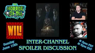 "Hereditary" Spoiler Discussion w/ CODY LEACH, WILL I LIKE IT REVIEWS & SINISTER CINEMA REVIEWS
