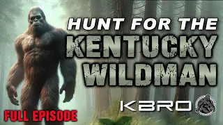 Hunt For The Kentucky Wildman | Bigfoot Expedition: #bigfoot #documentary #movie #shorts #fyp