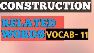 🔥 Construction related words// enrich your vocab.