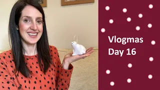 Sewing Vlogmas - Day 16