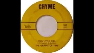 The Grains of Time - This Little Girl (1968)