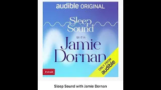 Jamie Dornan - Sleep Sound Audible Original (Free Extract)