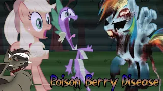 Poison Berry Disease (MLP Horror AU)