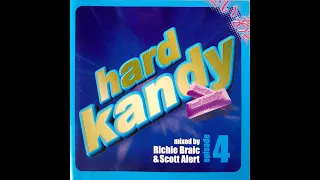 Hard Kandy Episode 4 - Richie Braic / Scott Alert - Disc 1