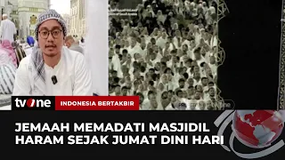 Lebaran di Mekkah, Jamaah Memadati Masjidil Haram | Indonesia Bertakbir tvOne