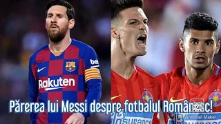 Messi reacționează la fotbalul din Liga 1!